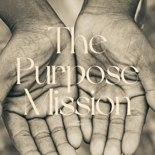The Purpose Mission